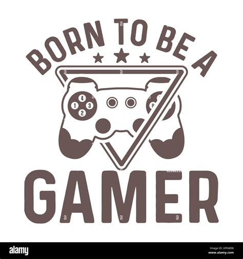 born to be a gamer